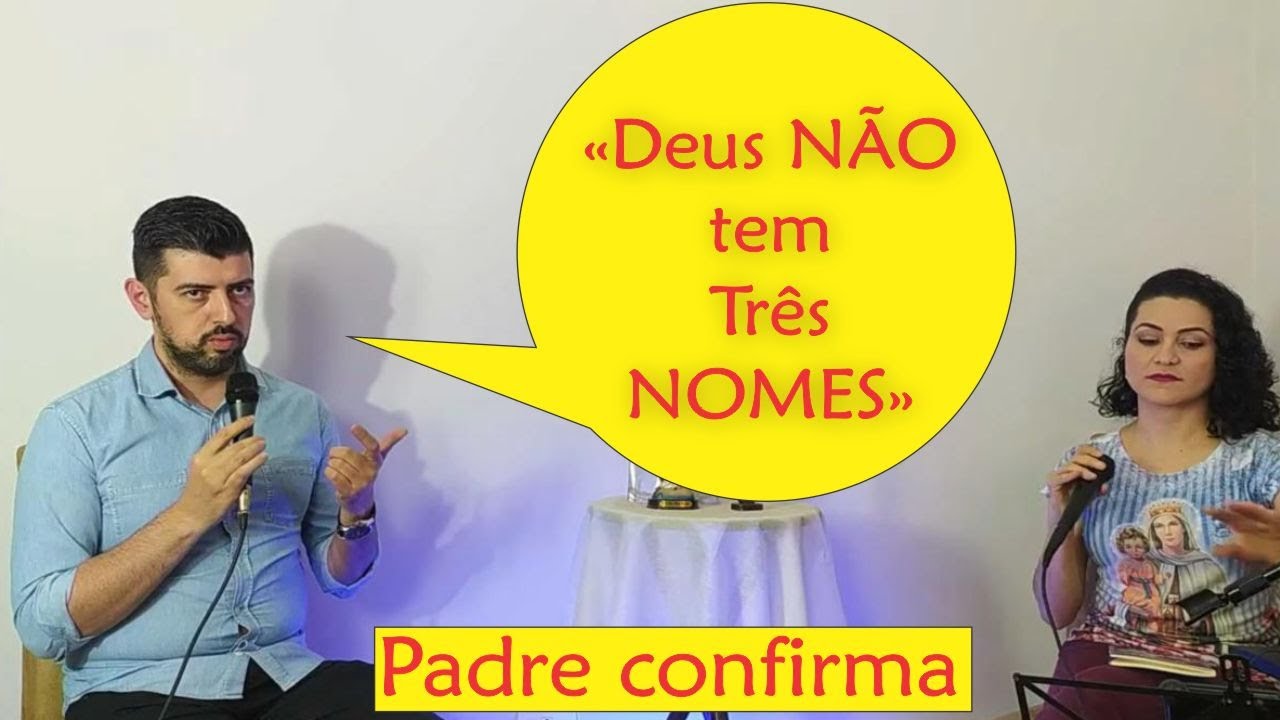 A LITURGIA DA IGREJA CATÓLICA   Deus NÃO tem TRÊS Nomes